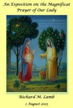 An Exposition on: the Magnificat Prayer of Our Lady
