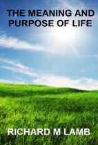 The Meaning and Purpose of Life 