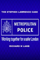 The Stephen Lawrence Case